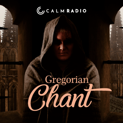 GREGORIAN CHANT