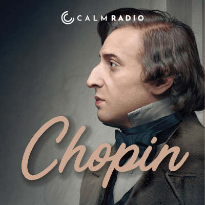 Frederic Chopin ontspannende klassieke muziekkanaal van Calm Radio