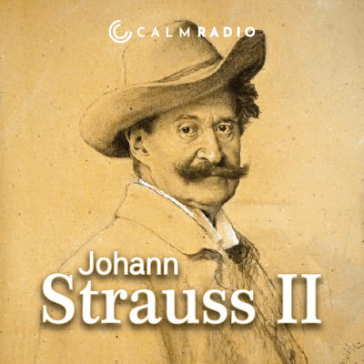 Listen to relaxing classical music by Johann Strauss II on Calm Radio