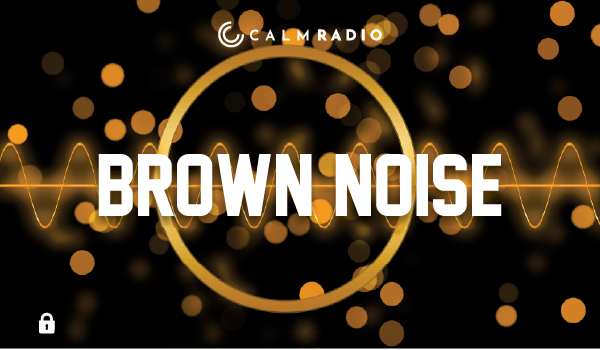 BROWN NOISE