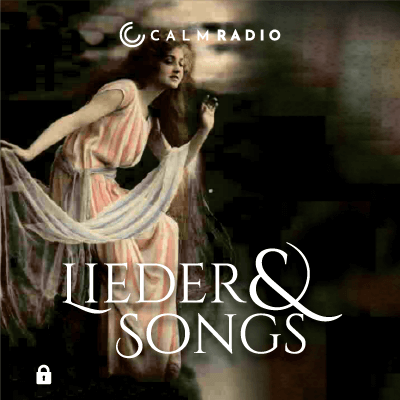 LIEDER AND SONGS