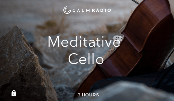 MEDITATIVE CELLO