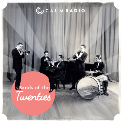 Calm Radioで無料のリラックスしたジャズ音楽と1920年代のジャズ音楽をお聴きください