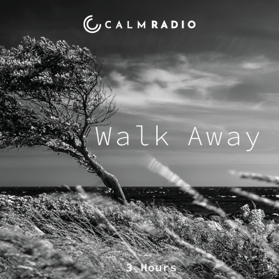 Walk Away é um canal de música de sono grátis para relaxar em CalmRadio.com