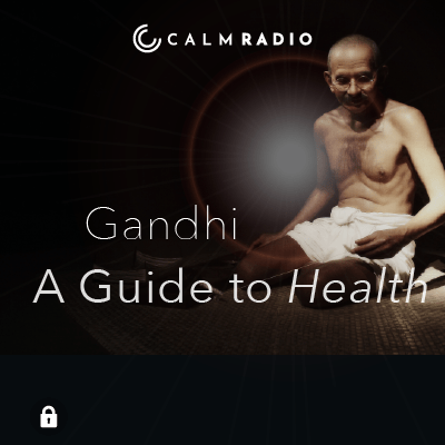 GANDHI : UN GUIDE DE SANTÉ