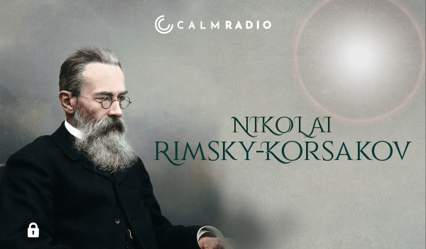 NIKOLAI RIMSKY-KORSAKOV