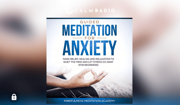 GUIDED MEDITATION FOR ANXIETY, HEALING AND RELAXATION