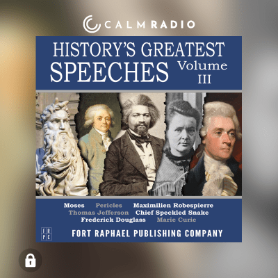 LES PLUS GRANDS DISCOURS DE L'HISTOIRE VOL. 3