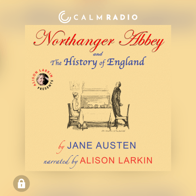 L'ABBAYE DE NORTHANGER ET L'HISTOIRE DE L'ANGLETERRE
