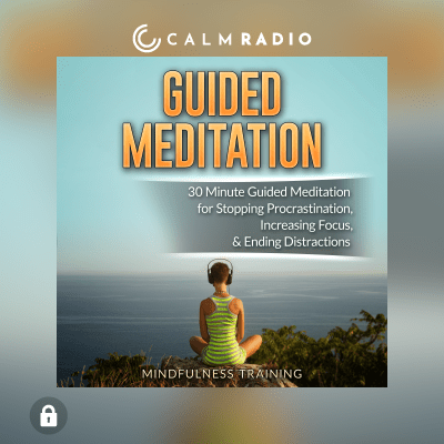 MÉDITATION GUIDÉE POUR LA PENSÉE POSITIVE, LA CONSCIENCE ET L'AUTO-GUÉRISON