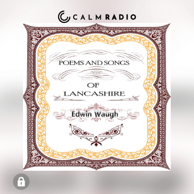 POEMES ET CHANSONS DU LANCASHIRE