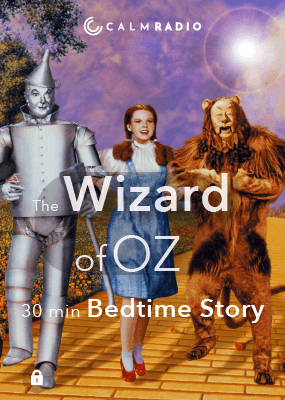 LE MAGICIEN D'OZ - HISTOIRE DE 30 MIN AU COUCHER