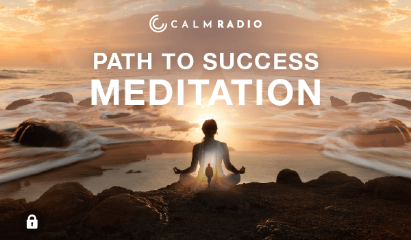 PATH TO SUCCESS MEDITATION