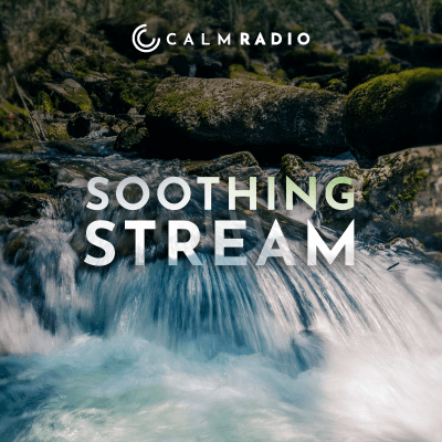 SOOTHING STREAM