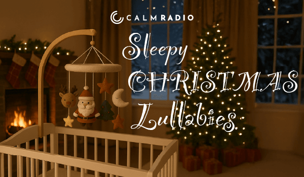 SLEEPY CHRISTMAS LULLABIES