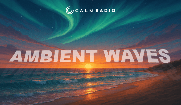 AMBIENT WAVES